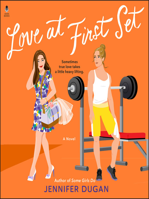 Title details for Love at First Set by Jennifer Dugan - Available